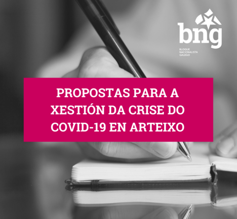 O BNG presenta medidas para combater a crise do COVID-19 en Arteixo.