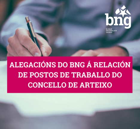 Alegaci&oacute;ns &aacute; Relaci&oacute;n de Postos de Traballo en Arteixo